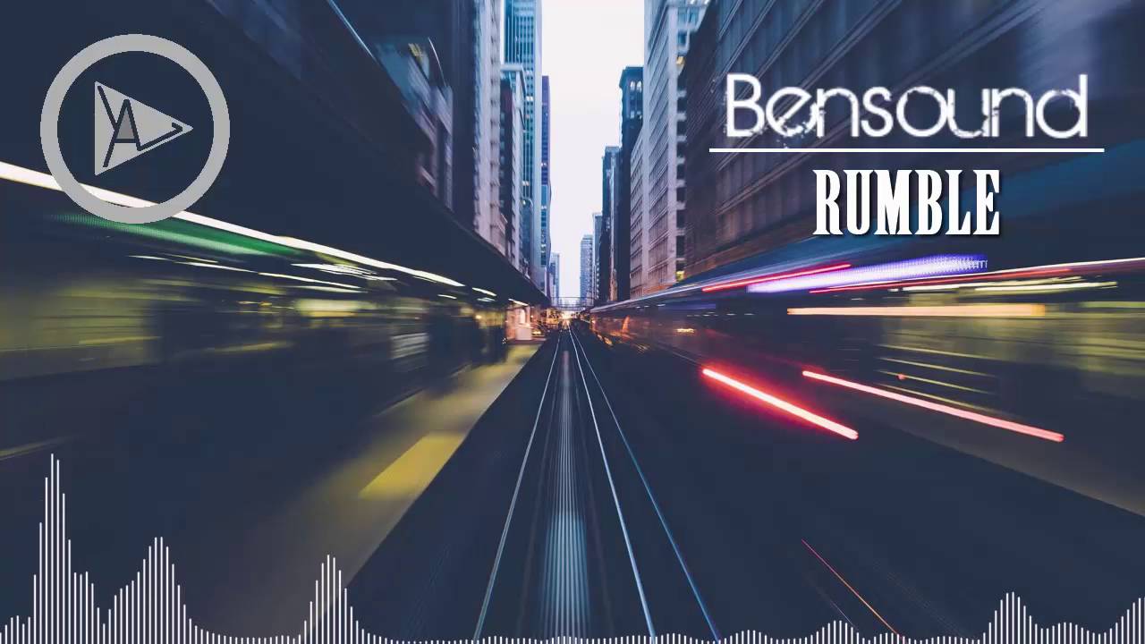 RUMBLE Bensound [ROYALTY FREE MUSIC] YouTube