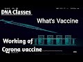 DNA Classes #VACCINE #What is vaccine# Corona Vaccine ? by Namita Tiwari