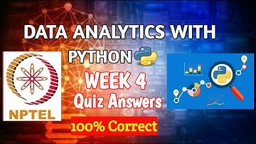 NPTEL Data Analytics With Python Week 4 Quiz Answers 2021 | NPTEL Course Quiz Answer | NPTEL 2021 |