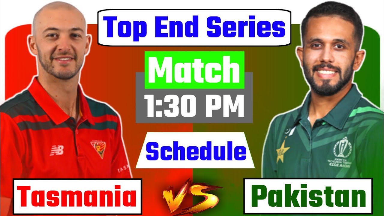 top-end-t20-series-2024-pakistan-shaheens-vs-tasmania-match-schedule