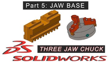 THREE JAW CHUCK | Part 5: Jaw Base | SOLIDWORKS Tutorial | 1080p