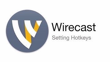 Wirecast Tutorial - Setting Hotkeys