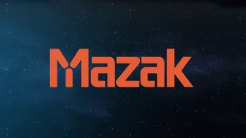 Discover More with Mazak
