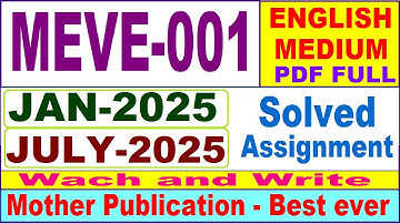 MEVE 001 solved assignment 2025 || meve 001 solved assignment 2025 in English || ignou meve001 2025