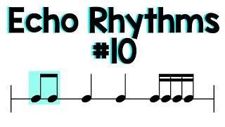 Echo Rhythms #10 (Level 3)