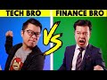 Tech Bro vs Finance Bro: Who’s Worse??