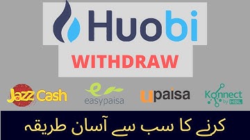 How to withdraw USDT from huobi pro to easypaisa account | huobi pro se paise kaise nikale