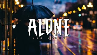 Alone ( SEB REMIX )