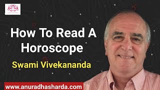 How to read a horoscope with James Braha | Swami Vivekananda | How to read birth chart