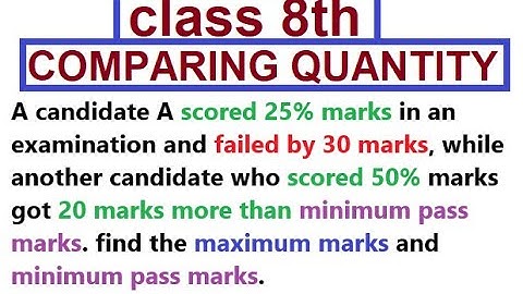 A candidate A scored 25% marks in an examination and failed by 30 marks, while another candidate ..