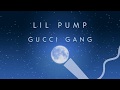 Lil Pump - Gucci Gang (Karaoke/Instrumental Version)