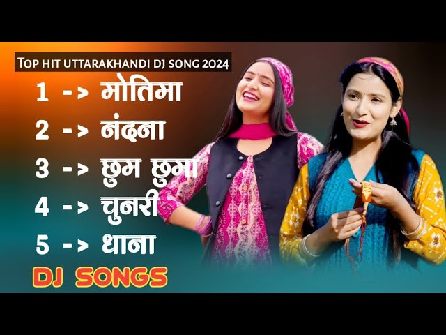 Top Hit Uttarakhandi Dj Song 2024 | Kumauni & Garhwali Dj Song | Hits Uttarakhand class=