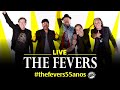 LIVE 1 - THE FEVERS especial 55 anos