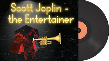 Scott Joplin - The Entertainer [Minecraft Note Blocks]