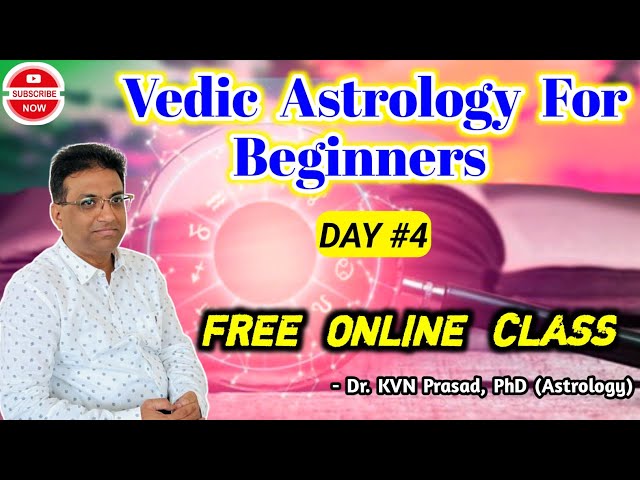 Astrology class free class - Part 4 | Vedic astrology for beginners | learn astrology online