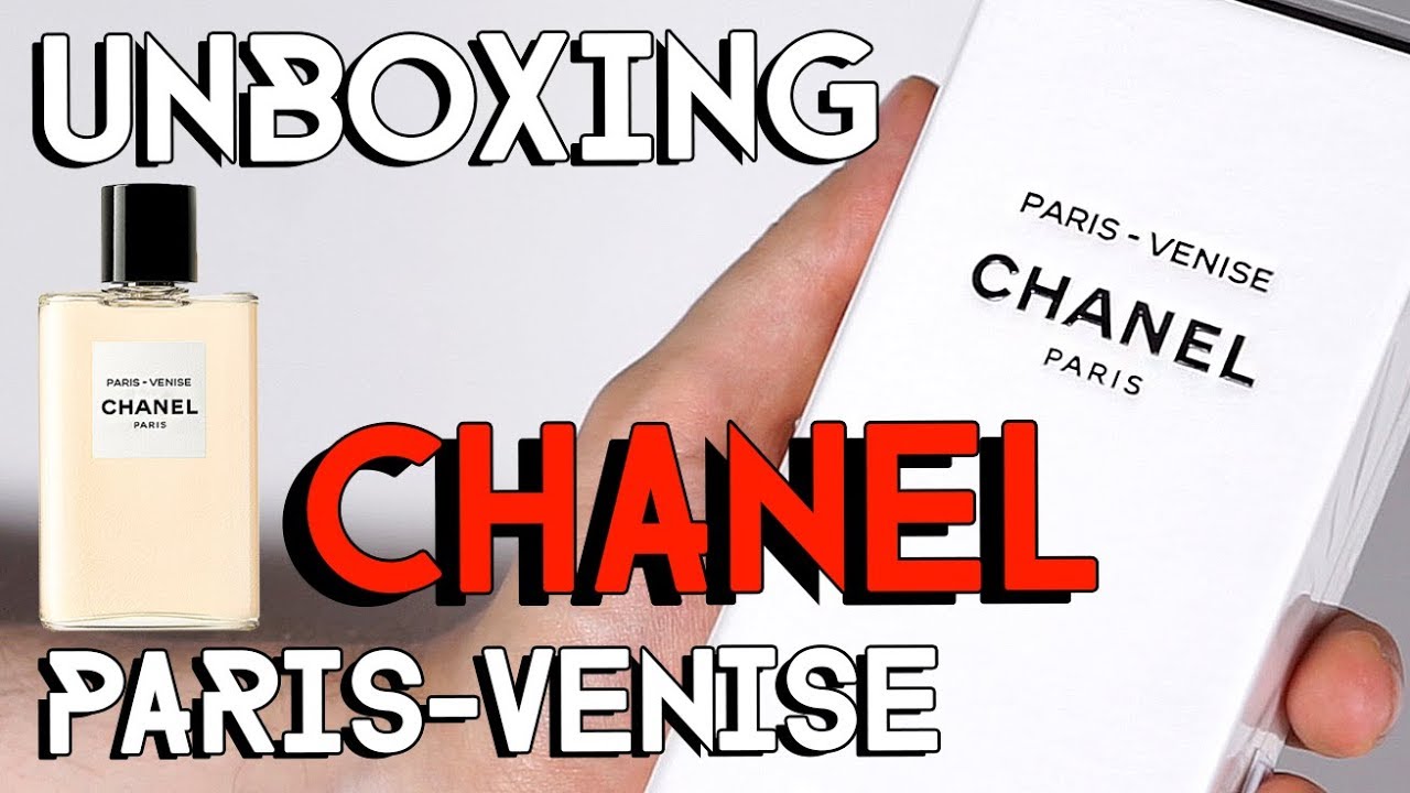 CHANEL LES EAUX - PARIS VENISE - UNBOXING 