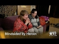 Frontiers  episode 95 blindsided by heroin