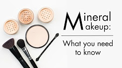 Things You Should Know About Mineral Makeup