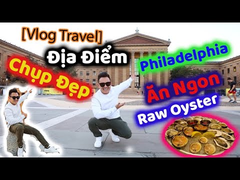 Video: Thời điểm tốt nhất để đến Philadelphia