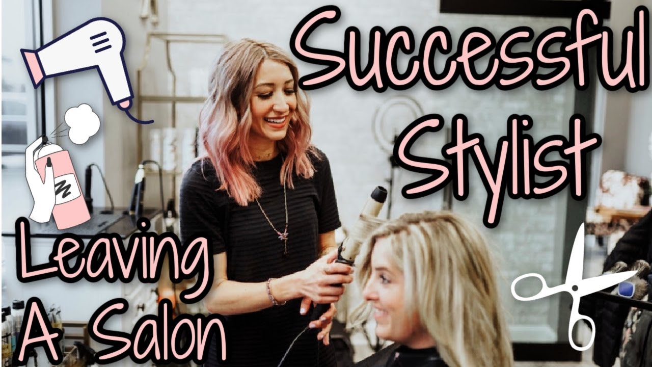 How to Leave a Salon & TAKE YOUR CLIENTS WITH YOUSuccessful Stylist