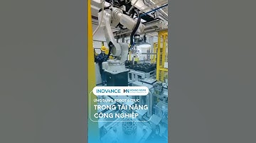 Ứng dụng Robot 6 trục Inovance cho tải nặng công nghiệp #hoangngantec #inovance #robot