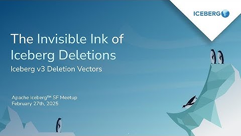 The Invisible Ink of Iceberg Deletions