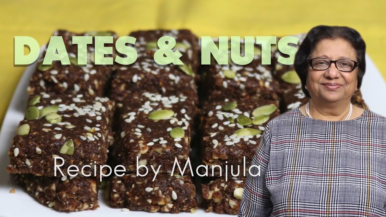 Dates and Nut bar, Snack, Healthy, Gluten Free, Homemade, Quick 10 min recipe, by Manula | Manjula