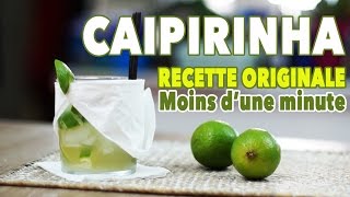 CAIPIRINHA - Recette originale - COCKTAIL MINUTE