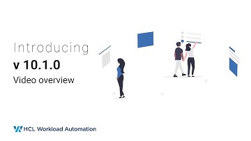 HCL Workload Automation v10.1.0