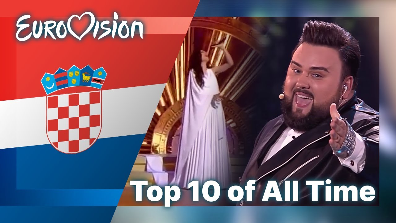 Top 10 ESC Songs Ever Croatia Best Croatian Eurovision Songs YouTube