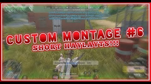 SHORT HAYLAYTS!!!│Custom Montage #6│Rules of Survival🔥