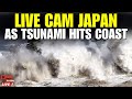 Japan LIVE CAM: Tsunami Waves Hit After 8.8 Quake Off Russia | Mass Evacuations Underway