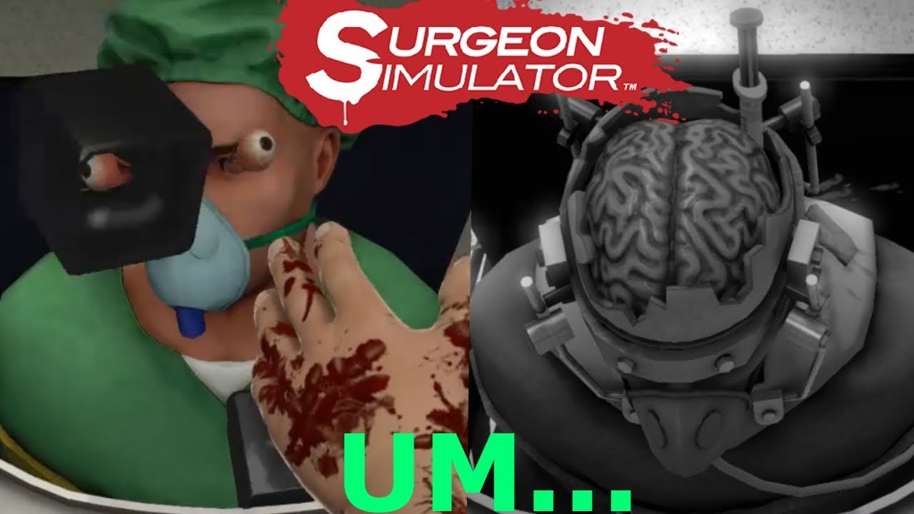 BOB IM SORRY | surgeon simulator