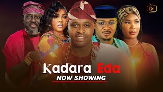 Kadara Eda - Yoruba Movie 2025 Drama Femi Adebayo, Oyindamola Sanni, Mimmy Tea, Kunle Omisore, Itunu