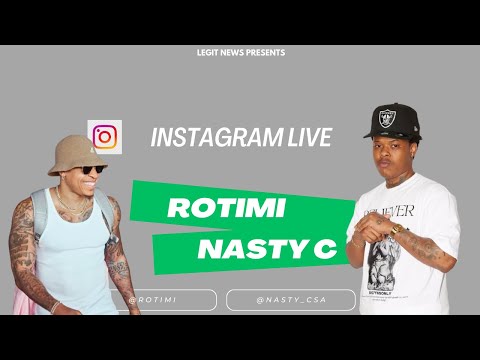 Rotimi Live With Nasty C On Instagram