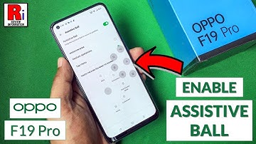 How to Enable and Use Assistive Ball in Oppo F19 Pro