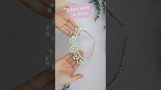 Stunning Pearl and Crystal Crown #bridal #hair #handmade #tutorial #diy #hairaccessory