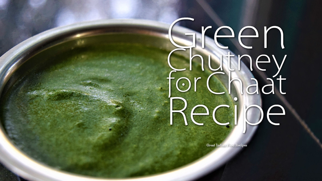 Green Chutney for chaat recipe Hara chutney for chaat Green chutney