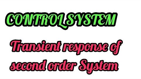 Transient Response specification of second order System | control system