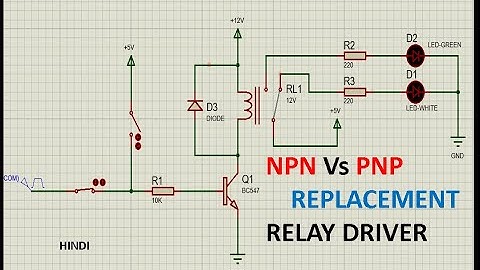 NPN Relay driver circuit | PNP transistor as switch |PNP Vs NPN | Difference between npn and pnp