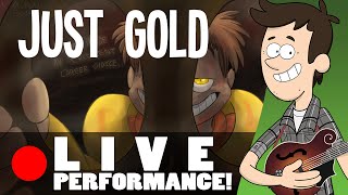 JUST GOLD - Live ACOUSTIC performance by MandoPony | FNAF