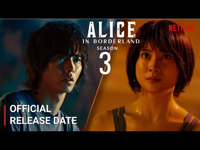 Alice in Borderland' Season 3 Cast, News, Updates, and More