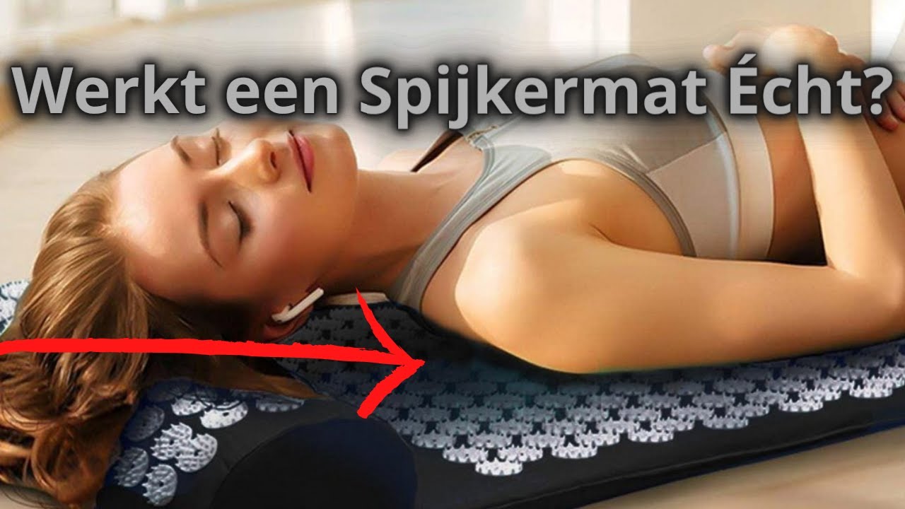 Spijkermat / Shakti Mat Voordelen, Nadelen & Tips (Review) YouTube