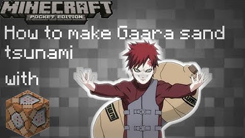 ✓How to make Gaara sand tsunami mcpe command block