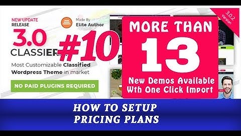 HOW TO SETUP THE PRICING PLAN IN CLASSIERA THEME 3.0 #10 (VIDEO ONE)
