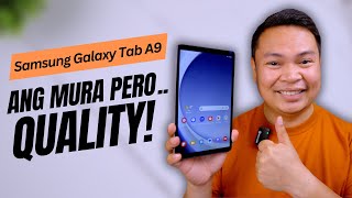 Samsung Galaxy Tab A9  Ang Ganda Na, MURA Pa! Goods na Goods!