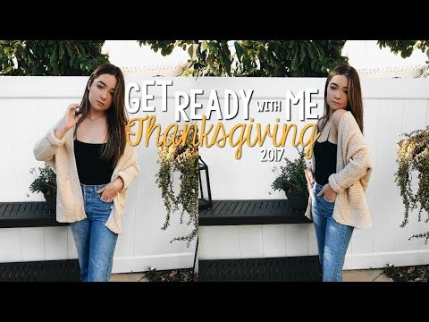 Get Ready With Me: Thanksgiving 2017 | McKenzie Luskey