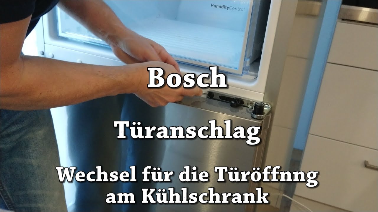 Türanschlag austauschen / wechseln am Kühlschrank - Bosch Haushaltsgerät -  YouTube