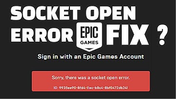 EPIC Games Socket Open ERROR FIX ? Sign In Failed Epic Games FIX ?