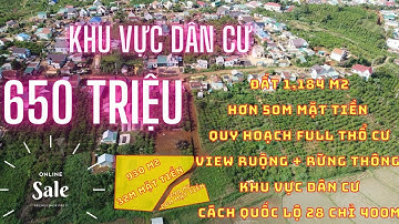 chỉ với 650 triệu - sở hữu ngay đất thổ cư huyện Di Linh